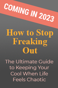HowToStopFreakingOutComingSoon